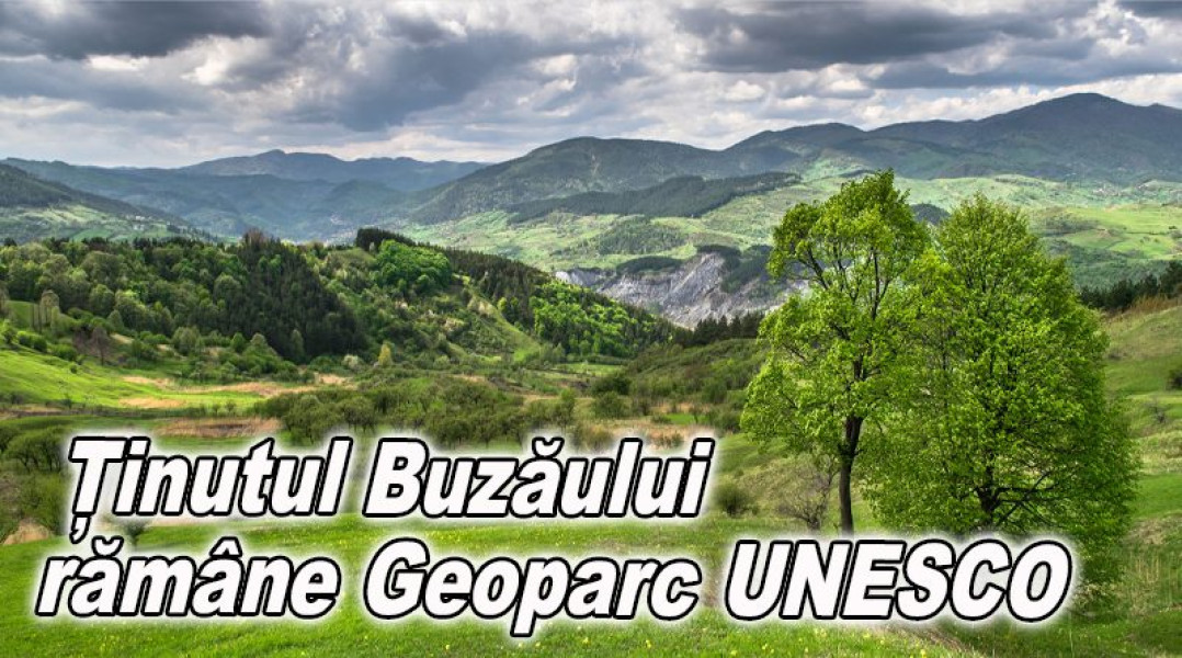 Ținutul Buzăului confirmă statutul UNESCO pentru încă patru ani