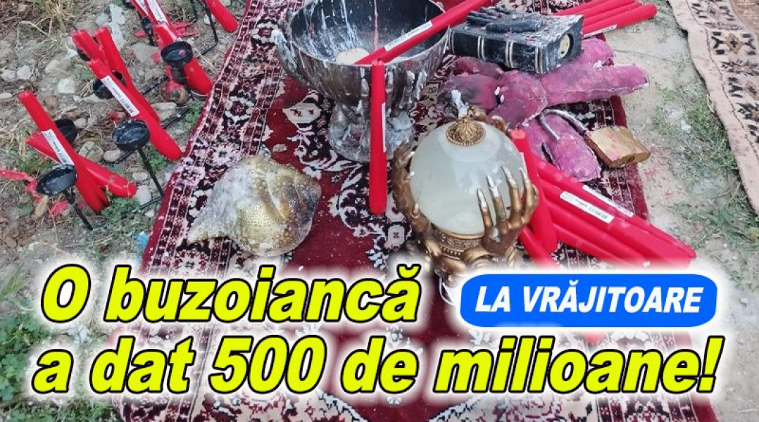 Tânăra din Buzău a reclamat două vrăjitoare după ce „vraja” a eșuat