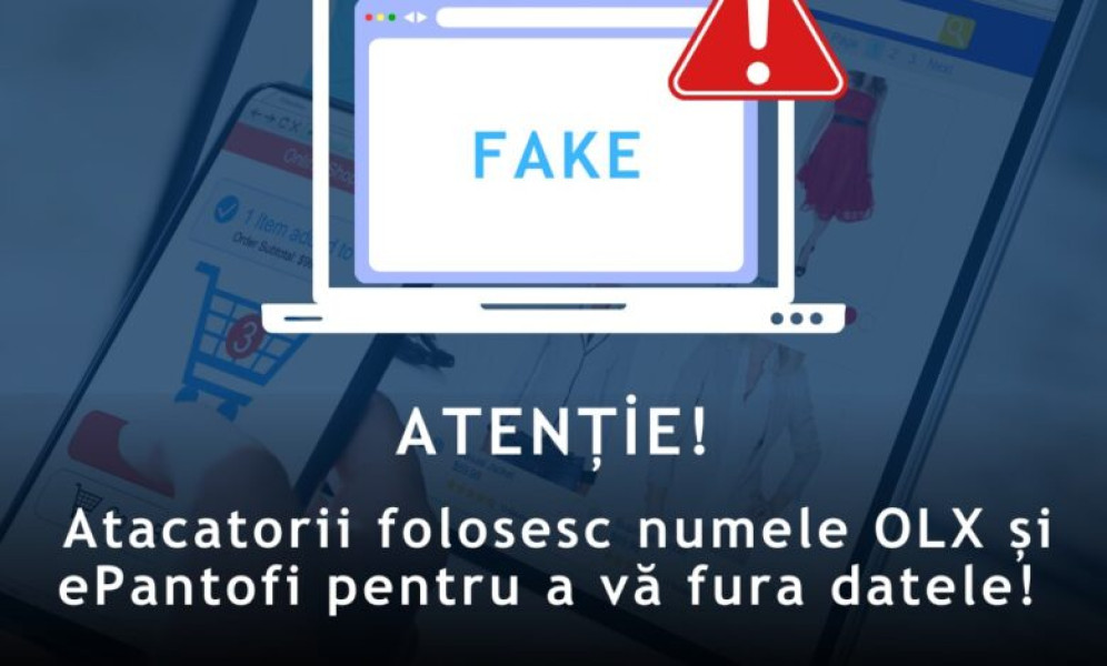 Infractorii cibernetici folosesc false site-uri OLX și ePantofi pentru a fura date bancare