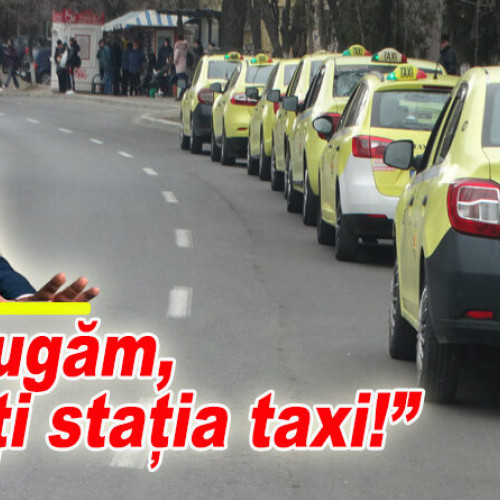 Asa se va rezolva problema stației taxi la Buzau