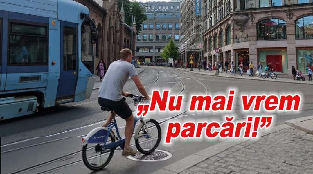 Locuitorii din Oslo cer eliminarea parcărilor şi promovarea pistelor de biciclete