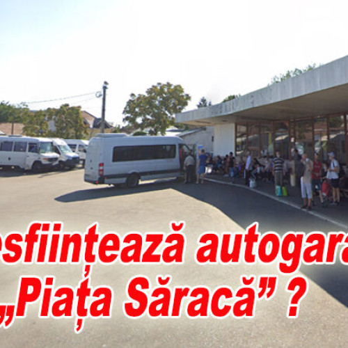 Inaugurarea Centrului Intermodal va muta microbuzele și autobuzele de la Piața Săracă. Trans Bus va obține câștiguri, operatorii de transport vor folosi gratuit centrul. Pot fi mutate și autobuzele cu cap de linie pe strada Horticolei.